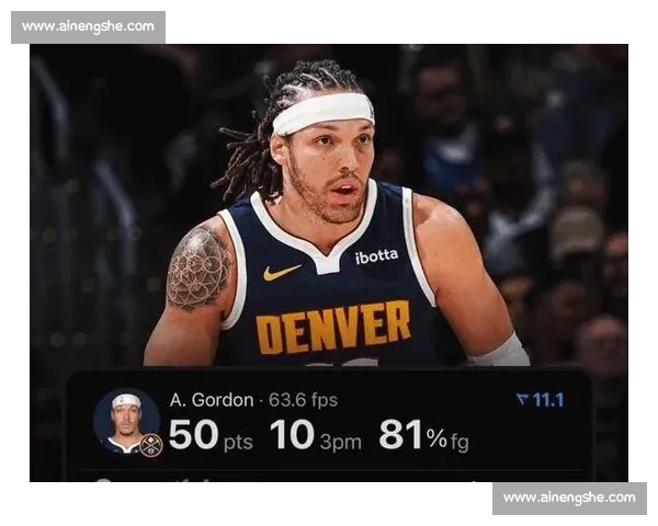 戈登 50 分 + 11 中 10 三分创纪录 空砍惜败勇士