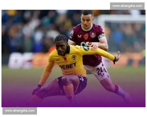 半场战报：弗莱明双响，穆内西补时绝平！狼队 2-2 伯恩利